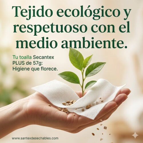 Nuestro tejido desechable Secantex PLUS (57g) - Tecnología y Sostenibilidad